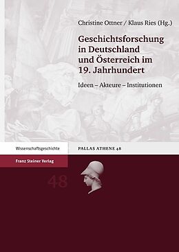 E-Book (pdf) Geschichtsforschung in Deutschland und Österreich im 19. Jahrhundert von 