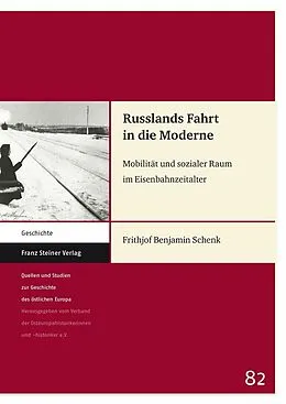 E-Book (pdf) Russlands Fahrt in die Moderne von Frithjof Benjamin Schenk