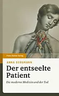 E-Book (pdf) Der entseelte Patient von Anna Bergmann