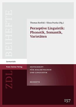 E-Book (pdf) Perzeptive Linguistik: Phonetik, Semantik, Varietäten von 
