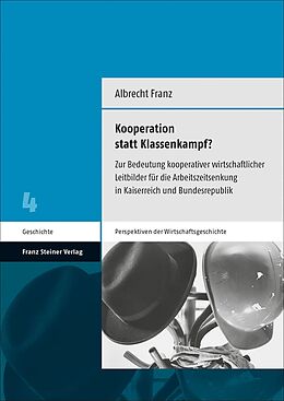 E-Book (pdf) Kooperation statt Klassenkampf? von Albrecht Franz