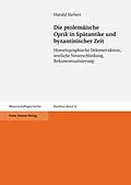 E-Book (pdf) Die ptolemäische "Optik" in Spätantike und byzantinischer Zeit von Harald Siebert