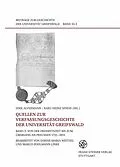 E-Book (pdf) Quellen zur Verfassungsgeschichte der Universität Greifswald. Band 3 von Dirk Alvermann, Karl-Heinz Spieß