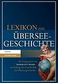 E-Book (pdf) Lexikon zur Überseegeschichte von Hermann Hiery