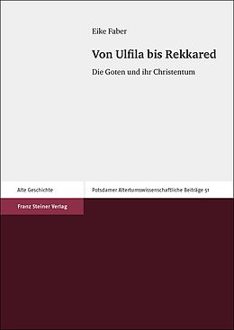 E-Book (pdf) Von Ulfila bis Rekkared von Eike Faber