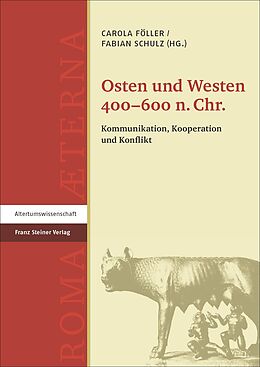 Fester Einband Osten und Westen 400600 n. Chr. von 