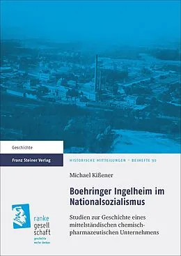 E-Book (pdf) Boehringer Ingelheim im Nationalsozialismus von Michael Kißener