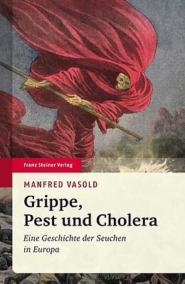 Kartonierter Einband Grippe, Pest und Cholera von Manfred Vasold