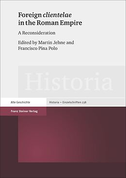 E-Book (pdf) Foreign 'clientelae' in the Roman Empire von 