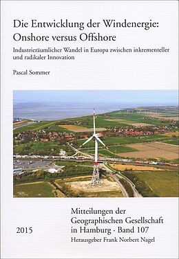 Kartonierter Einband Die Entwicklung der Windenergie: Onshore versus Offshore von Pascal Sommer