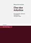 E-Book (pdf) Marcus Porcius Cato: Über den Ackerbau von 