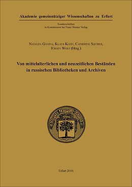 Kartonierter Einband Von mittelalterlichen und neuzeitlichen Beständen in russischen Bibliotheken und Archiven von 