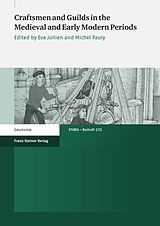 E-Book (pdf) Craftsmen and Guilds in the Medieval and Early Modern Periods von 