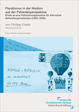 Kartonierter Einband Pluralismus in der Medizin aus der Patientenperspektive von Philipp Eisele