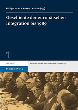 E-Book (pdf) Geschichte der europäischen Integration bis 1989 von 