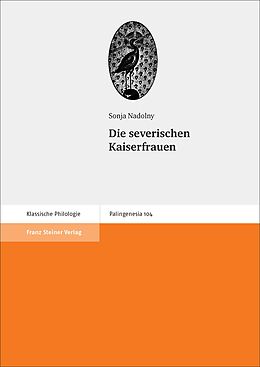 E-Book (pdf) Die severischen Kaiserfrauen von Sonja Nadolny