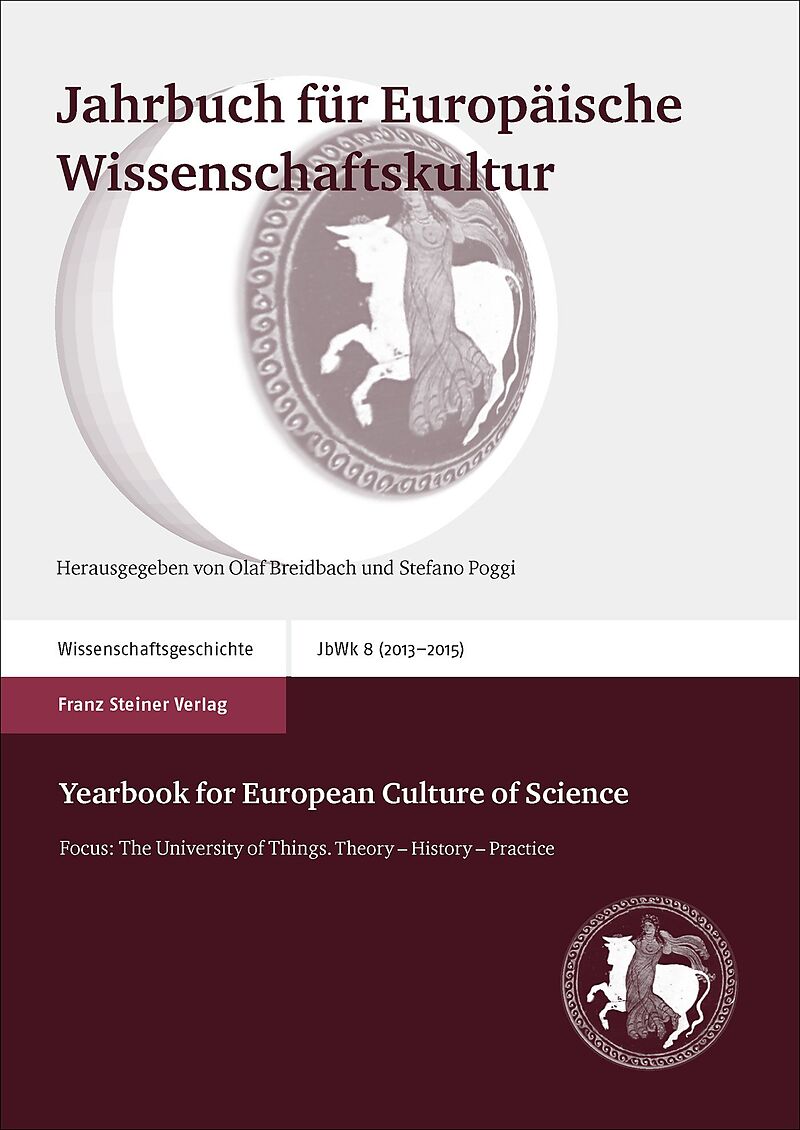 Jahrbuch für Europäische Wissenschaftskultur 8 (20132015) / Yearbook for European Culture of Science 8 (2013-2015)