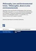 E-Book (pdf) Philosophy, Law and Environmental Crisis / Philosophie, droit et crise environnementale von 