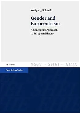 E-Book (pdf) Gender and Eurocentrism von Wolfgang Schmale