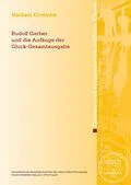 E-Book (pdf) Rudolf Gerber und die Anfänge der Gluck-Gesamtausgabe von Michael Custodis