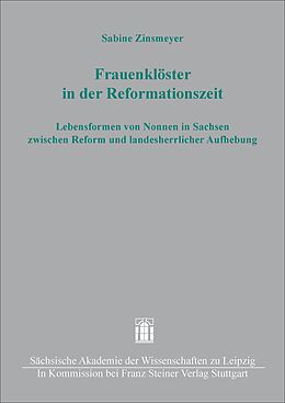Fester Einband Frauenklöster in der Reformationszeit von Sabine Zinsmeyer
