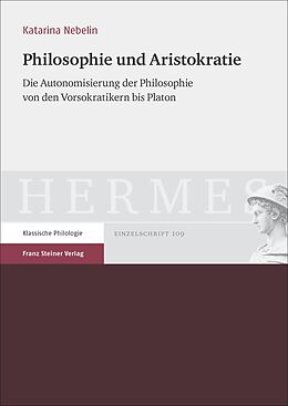 E-Book (pdf) Philosophie und Aristokratie von Katarina Nebelin