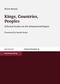 E-Book (pdf) Kings, Countries, Peoples von Pierre Briant