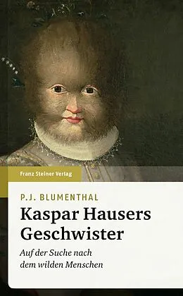E-Book (pdf) Kaspar Hausers Geschwister von P. J. Blumenthal