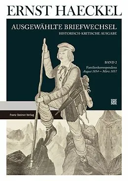 E-Book (pdf) Ernst Haeckel: Ausgewählte Briefwechsel. Historisch-kritische Ausgabe. Bd. 2 von 