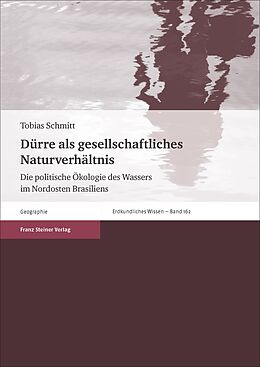 Kartonierter Einband Dürre als gesellschaftliches Naturverhältnis von Tobias Schmitt