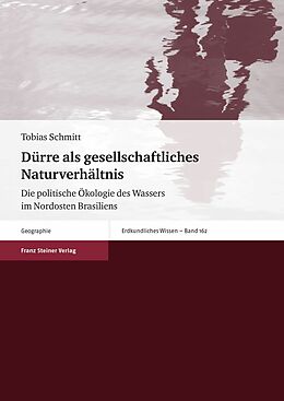E-Book (pdf) Dürre als gesellschaftliches Naturverhältnis von Tobias Schmitt