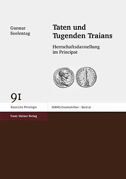 E-Book (pdf) Taten und Tugenden Traians von Gunnar Seelentag