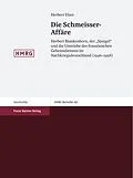 E-Book (pdf) Die Schmeisser-Affäre von Herbert Elzer