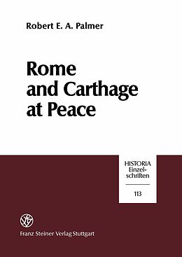 E-Book (pdf) Rome and Carthage at Peace von Robert E. A. Palmer