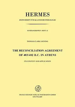 E-Book (pdf) The Reconciliation Agreement of 403/402 B. C. in Athens von Thomas Clark Löning