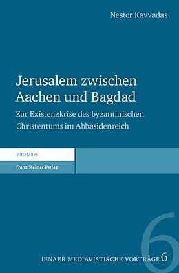E-Book (pdf) Jerusalem zwischen Aachen und Bagdad von Nestor Kavvadas
