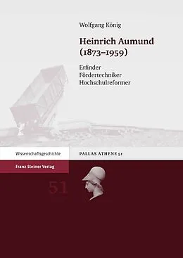 E-Book (pdf) Heinrich Aumund (18731959) von Wolfgang König