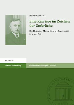 E-Book (pdf) Eine Karriere im Zeichen der Umbrüche von Heinz Duchhardt