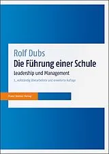 Kartonierter Einband Die Führung einer Schule von Rolf Dubs