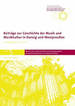 E-Book (pdf) Beiträge zur Geschichte der Musik und Musikkultur in Danzig und Westpreußen von 