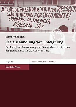 E-Book (pdf) Die Aushandlung von Enteignung von Sören Weißermel