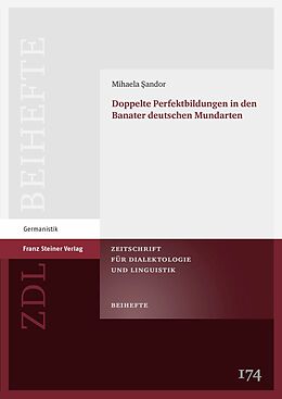 E-Book (pdf) Doppelte Perfektbildungen in den Banater deutschen Mundarten von Mihaela Sandor