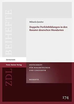 E-Book (pdf) Doppelte Perfektbildungen in den Banater deutschen Mundarten von Mihaela Sandor