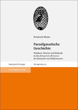 Fester Einband Paradigmatische Geschichte von Friedrich Meins
