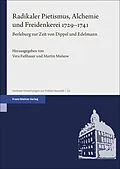 E-Book (pdf) Radikaler Pietismus, Alchemie und Freidenkerei 17291741 von 