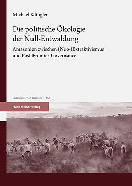 E-Book (pdf) Die politische Ökologie der Null-Entwaldung von Michael Klingler
