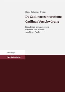 E-Book (pdf) Gaius Sallustius Crispus: De Catilinae coniuratione. Catilinas Verschwörung von 