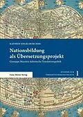 E-Book (pdf) Nationsbildung als Übersetzungsprojekt von Kathrin Engelskircher