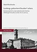 E-Book (pdf) Lembergs "polnischen Charakter" sichern von Heidi Hein-Kircher