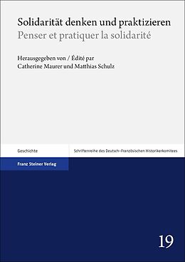 E-Book (pdf) Solidarität denken und praktizieren / Penser et pratiquer la solidarité von Catherine Maurer, Matthias Schulz